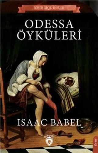 Odessa Öyküleri - Isaac Babel - Dorlion Yayınevi