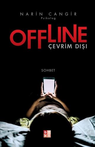 Offline - Çevrim dışı - Narin Cangir - Babıali Kültür Yayıncılığı