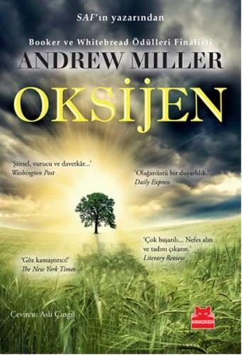 Oksijen - Andrew Miller - Kırmızı Kedi Yayınevi