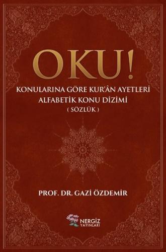 Oku - Gazi Özdemir - Nergiz Yayınları