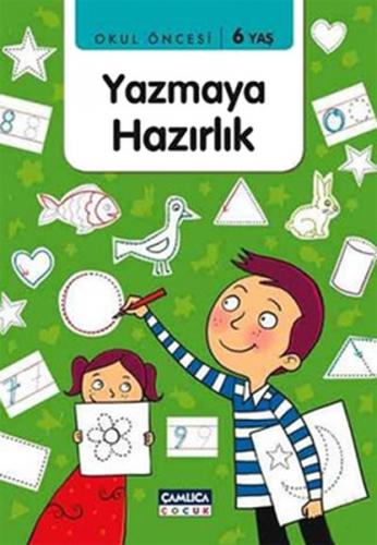 Okul Öncesi Yazmaya Hazırlık - Abdullah Özbek - Çamlıca Çocuk Yayınlar