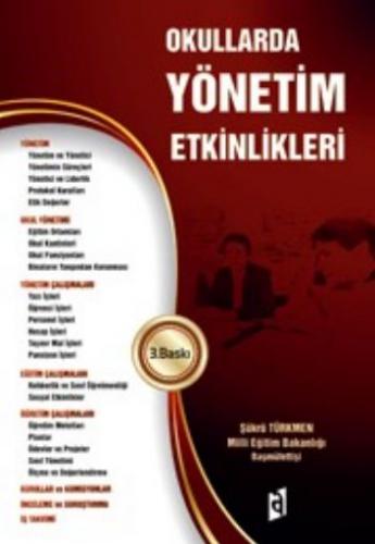 Okullarda Yönetim Etkinlikleri - Şükrü Türkmen - Asil Yayın Dağıtım