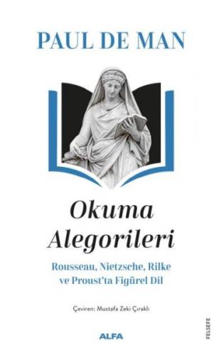 Okuma Alegorileri - Rousseau - Alfa Yayınları