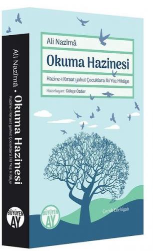 Okuma Hazinesi - Ali Nazima - Büyüyen Ay Yayınları
