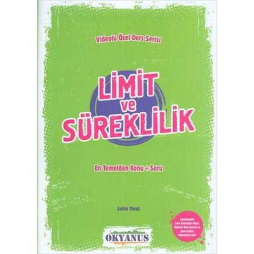 Limit ve Süreklilik - Selim Yavuz - Okyanus Yayınları