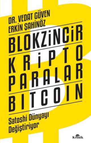 Blokzincir Kripto Paralar Bitcoin - Vedat Güven - Kronik Kitap