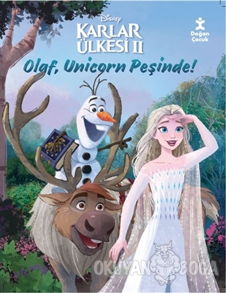 Olaf Unicorn Peşinde! Disney Karlar Ülkesi 2 - Kolektif - Doğan Kitap