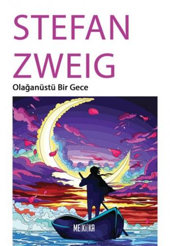 Olağanüstü Bir Gece - Stefan Zweig - Mekika Yayınları