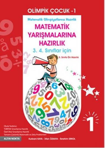 Olimpik Çocuk 1- Bilsem Matematik ve Zeka Kitabı 3. 4. Sınıflar İçin -
