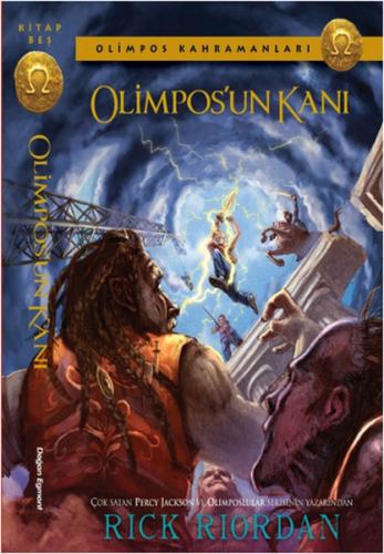 Olimpos Kahramanları - Olimpos'un Kanı - Rick Riordan - Doğan Egmont Y