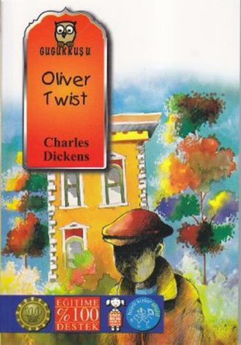 Oliver Twist - Charles Dickens - Gugukkuşu Yayınları