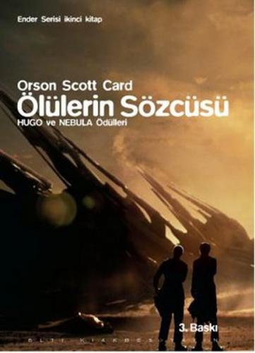 Ender Serisi İkinci Kitap : Ölülerin Sözcüsü - Orson Scott Card - Altı