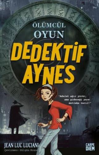 Ölümcül Oyun Dedektif Aynes - Jean Luc Luciani - Carpe Diem Kitapları