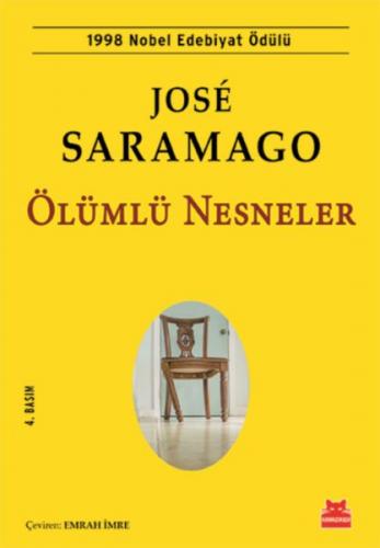 Ölümlü Nesneler - Jose Saramago - Kırmızı Kedi Yayınevi