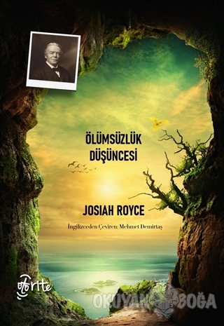 Ölümsüzlük Düşüncesi - Josiah Royce - Otorite Yayınları