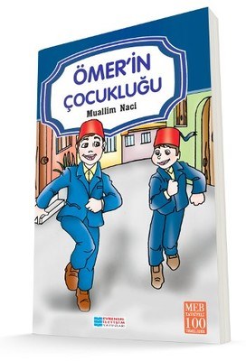 Ömer'in Çocukluğu - Muallim Naci - Evrensel İletişim Yayınları