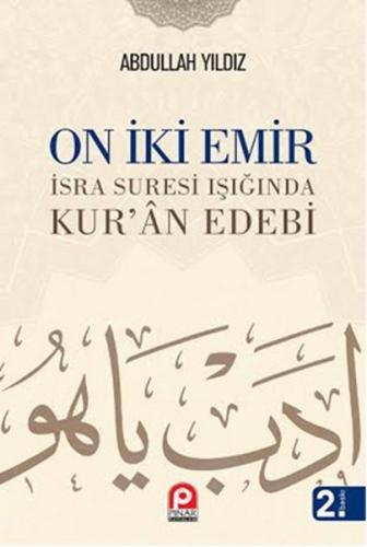 On İki Emir - Abdullah Yıldız - Pınar Yayınları