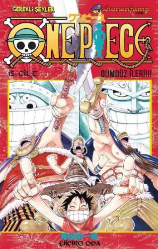 One Piece 15. Cilt - Eiiçiro Oda - Gerekli Şeyler Yayıncılık