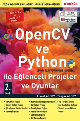 OpenCV ve Python ile Eğlenceli Projeler ve Oyunlar - Ahmet Aksoy - Aba