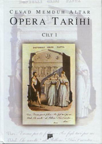 Opera Tarihi Cilt 1 (Ciltli) - Cevat Memduh Altar - Pan Yayıncılık