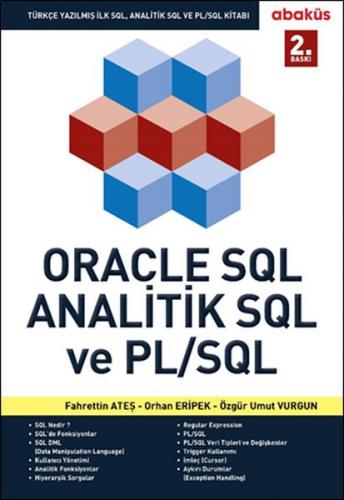 Oracle SQL Analitik SQL ve PL/SQL - Fahrettin Ateş - Abaküs Kitap