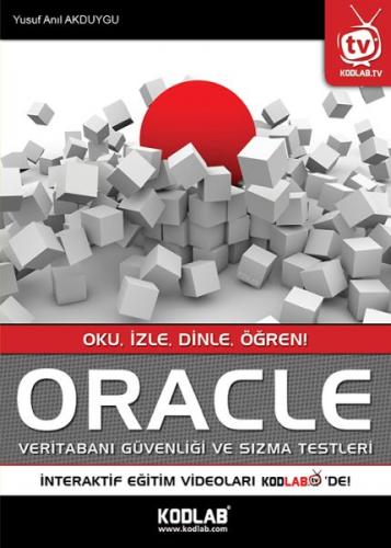 Oracle Veri Tabanı Güvenliği ve Sızma Testleri - Yusuf Anıl Akduygu - 