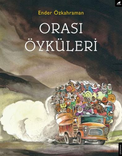 Orası Öyküleri - Ender Özkahraman - Kara Karga Yayınları