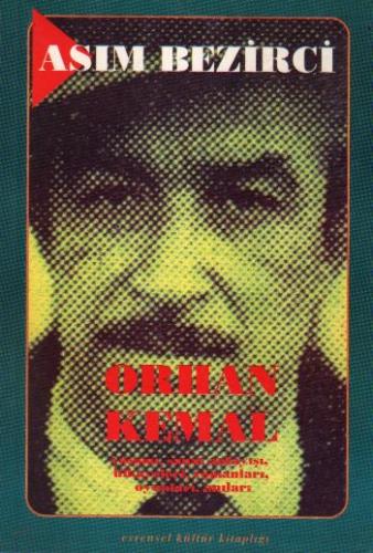 Orhan Kemal - Asım Bezirci - Evrensel Basım Yayın