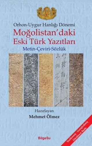 Orhon - Uygur Hanlığı Dönemi - Moğolistandaki Eski Türk Yazıtları - Me