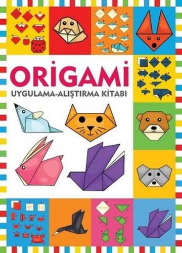 Origami / Uygulama - Alıştırma Kitabı - Kolektif - Halk Kitabevi