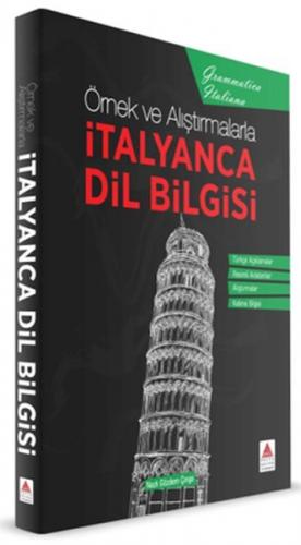 Örnek ve Alıştırmalarla İtalyanca Dil Bilgisi - Nazlı Gözdem Çınga - D