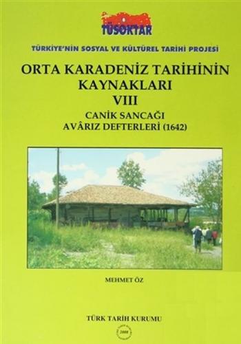 Orta Karadeniz Tarihinin Kaynakları - 8 - Mehmet Öz - Türk Tarih Kurum