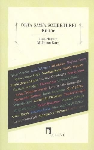 Orta Sayfa Sohbetleri - Kültür - M. İhsan Kara - Dergah Yayınları