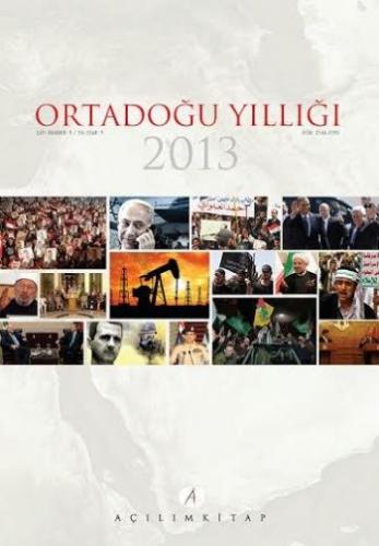 Ortadoğu Yıllığı 2013 - Kemal İnat - Açılım Kitap