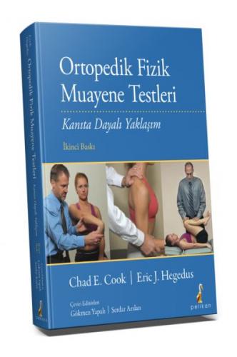 Ortopedik Fizik Muayene Testleri - Chad E. Cook - Pelikan Tıp Teknik Y