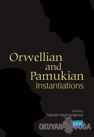 Orwellian and Pamukian Instantiations - Saman Hashemipour - Nobel Akad