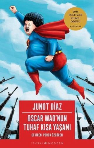 Oscar Wao'nun Tuhaf Kısa Yaşamı - Junot Diaz - İthaki Yayınları