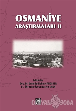Osmaniye Araştırmaları 2 - Ümmügülsüm Candeğer - Gazi Kitabevi
