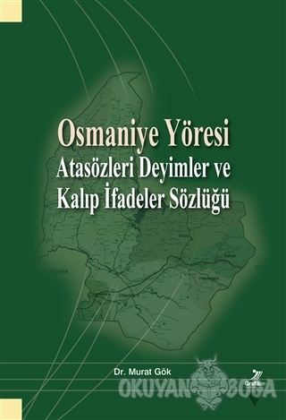 Osmaniye Yöresi - Murat Gök - Grafiker Yayınları