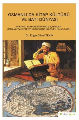 Osmanlı'da Kitap Kültürü ve Batı Dünyası - Engin Cihad Tekin - Hiperli