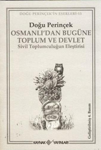 Osmanlı’dan Bugüne Toplum ve Devlet - Doğu Perinçek - Kaynak (Analiz) 