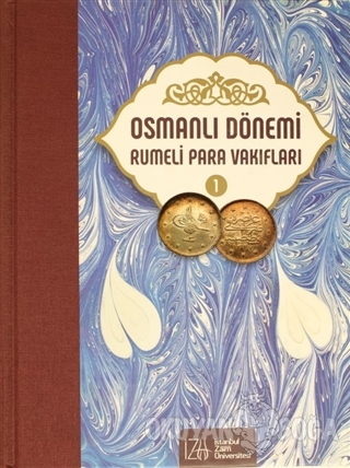 Osmanlı Dönemi Rumeli Para Vakıfları Cilt 1 (Ciltli) - Mehmet Bulut - 