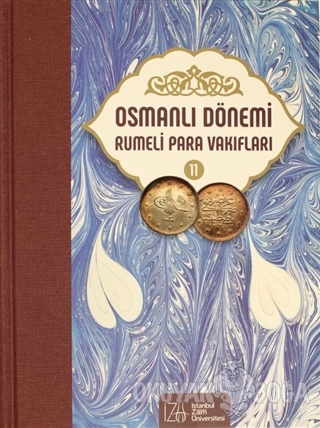 Osmanlı Dönemi Rumeli Para Vakıfları Cilt 11 (Ciltli) - Mehmet Bulut -