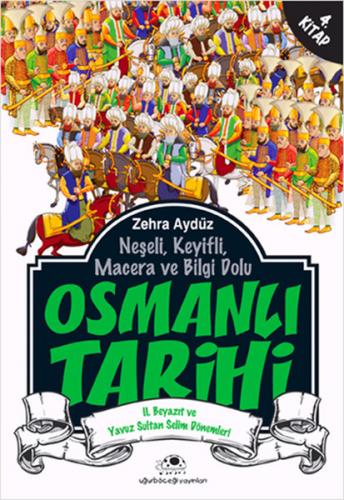 Neşeli, Keyifli, Macera ve Bilgi Dolu Osmanlı Tarihi - 4. Kitap - Zehr