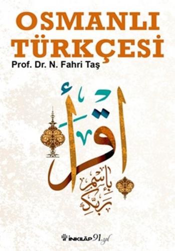 Osmanlı Türkçesi - N. Fahri Taş - İnkılap Kitabevi