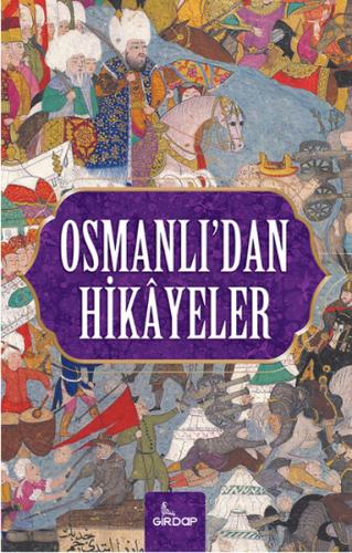Osmanlı'dan Hikayeler - Harun Elçin - Girdap Kitap