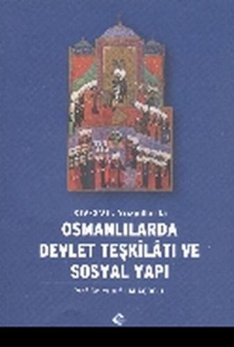 14. - 17. Yüzyıllarda Osmanlılarda Devlet Teşkilatı ve Sosyal Yapı - Y