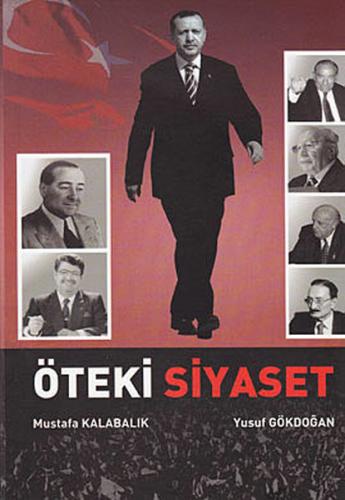 Öteki Siyaset - Mustafa Kalabalık - Vadi Yayınları