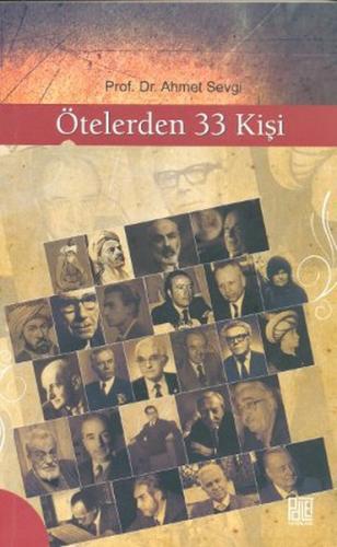 Ötelerden 33 Kişi - Ahmet Sevgi - Palet Yayınları