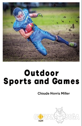 Outdoor Sports and Games - Claude Harris Miller - Duvar Kitabevi